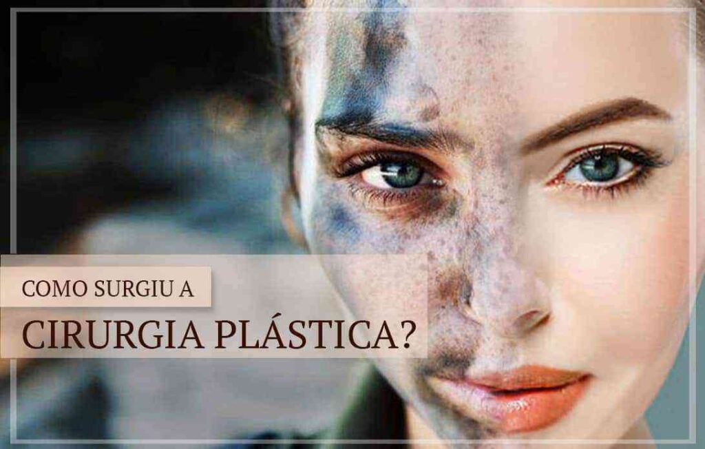 Como Surgiu a Cirurgia Plástica?